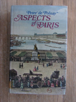 Peter de Polnay - Aspects of Paris