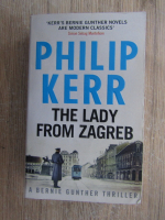 Philip Kerr - The lady from Zagreb