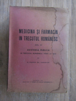 Pompei Gh. Samarian - Medicina si farmacia in trecutul romanesc (volumul 3, 1938)