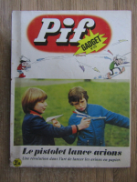 Revista Pif, nr. 1511, 1974. Le pistolet lance-avions