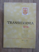 Revista Transilvania, anul III, nr. 8, 1974
