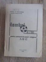 Anticariat: Rombol, nr. 1, anul 1985. Pentru antrenorii de seniori, divizionari A-B-C