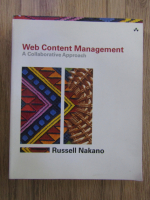 Russell Nakano - Web content management. A collaborative approach