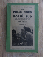 Anticariat: Sven Heddin - Dela Polul Nord la Polul Sud (volumul 4, 1943)