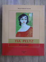 Anticariat: Tia Peltz. Linie si culoare