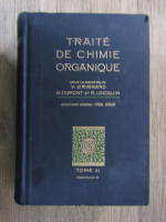 Anticariat: Traite de chimie organique (tome 11, fascicule II, 1945)