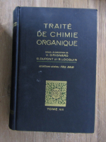 Anticariat: Traite de chimie organique (tome 13, 1941)