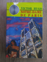 Anticariat: Victor Hugo - Notre-Dame de Praris