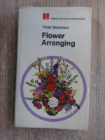 Violet Stevenson - Flower Arranging