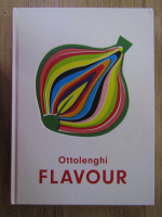 Yotam Ottolenghi - Flavour