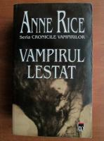 Anticariat: Anne Rice - Vampirul Lestat