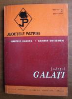 Anticariat: Dimitrie Oancea - Galati (colectia Judetele Patriei)