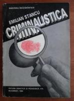 Anticariat: Emilian Stancu - Criminalistica