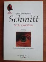 Eric Emmanuel Schmitt - Secta egoistilor