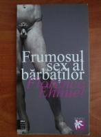 Florence Ehnuel - Frumosul sex al barbatilor