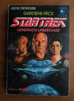 Gene Dewesse - Star Trek. Generatia urmatoare: gardienii pacii