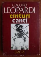 Anticariat: Giacomo Leopardi - Canturi  / Canti