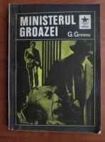 Graham Greene - Ministerul groazei