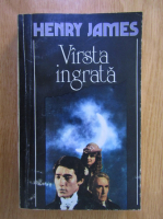 Henry James - Varsta ingrata