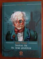 Anticariat: Jules Verne - Doctor Ox. Un oras plutitor