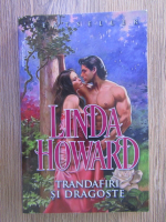 Anticariat: Linda Howard - Trandafiri si dragoste