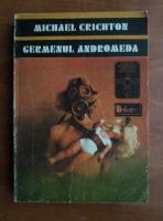 Anticariat: Michael Crichton - Germenul Andromeda