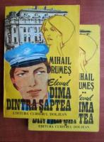 Mihail Drumes - Elevul Dima dintr-a saptea (2 volume)