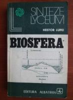 Anticariat: Nestor Lupei - Biosfera