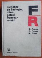R. Cadere - Dictionar de geologie, mine, petrol francez-roman