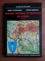 Radu Ciuceanu - Miscarea nationala de rezistenta din Oltenia (volumul 5, 1948-1952)