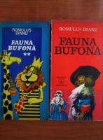 Romulus Dianu - Fauna bufona (2 volume)