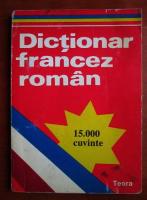 Sanda Mihaescu - Dictionar francez-roman (15.000 cuvinte)