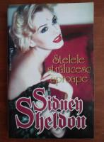 Sidney Sheldon - Stelele stralucesc aproape