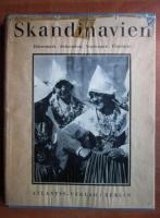 Skandinavien. Danemark, Schweden, Norwegen, Finnland