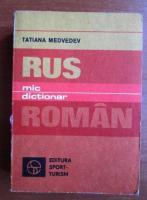 Anticariat: Tatiana Medvedev - Mic dictionar rus-roman