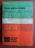 Anticariat: Teodora Dobritoiu-Alexandru - Mic dictionar roman-ceh