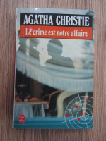 Anticariat: Agatha Christie - Le crime est notre affaire