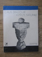 Anticariat: Caius Dragomir - Aspecte naturale. Poeme