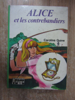 Caroline Quine - Alice et les contrebandiers 