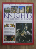 Charles Phillips - Knights and the golden age of chivalry