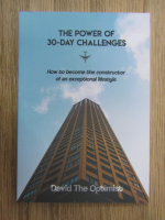 Anticariat: David The Optimist - The power of 30-day challengs