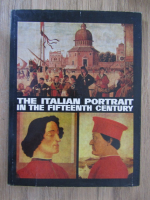 Denia Mateescu - The italian portrait in the fifteenth century