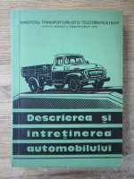 Descrierea si intretinerea automobilului