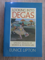 Eunice Lipton - Looking into Degas