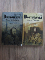 F. M. Dostoievski - Crime et Chatiment (2 volume)