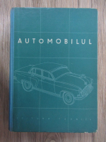 F. M. Jigarev, V. K. Jilin - Automobilul. Curs descriptiv