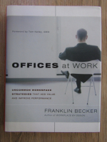 Anticariat: Franklin Becker - Offices at work