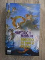 Anticariat: Friedrich Nietzsche - Dincolo de bine si de rau