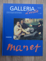 Galleria d'arte, volumul 22. Manet