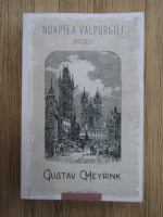 Anticariat: Gustav Meyrink - Noaptea valpurgiei